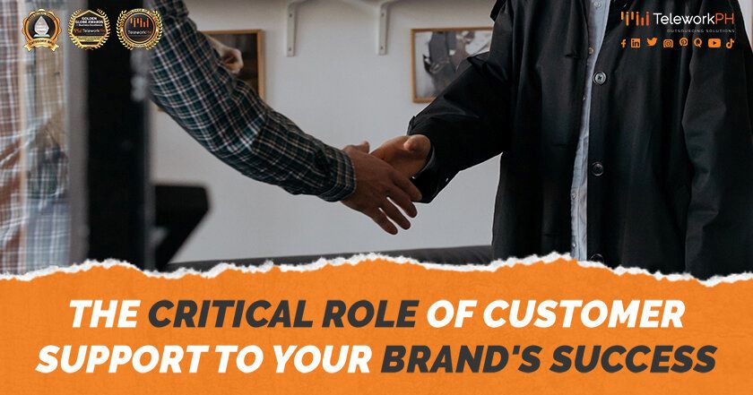 The Critical Role of Customer Support to Your Brands Success