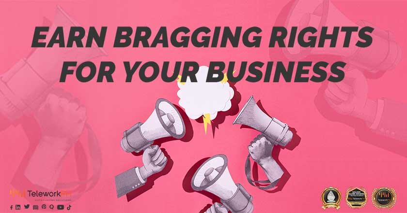 Earn Bragging Rights for Your Business