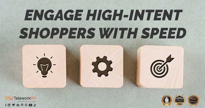 Engage High-Intent Shoppers with Speed