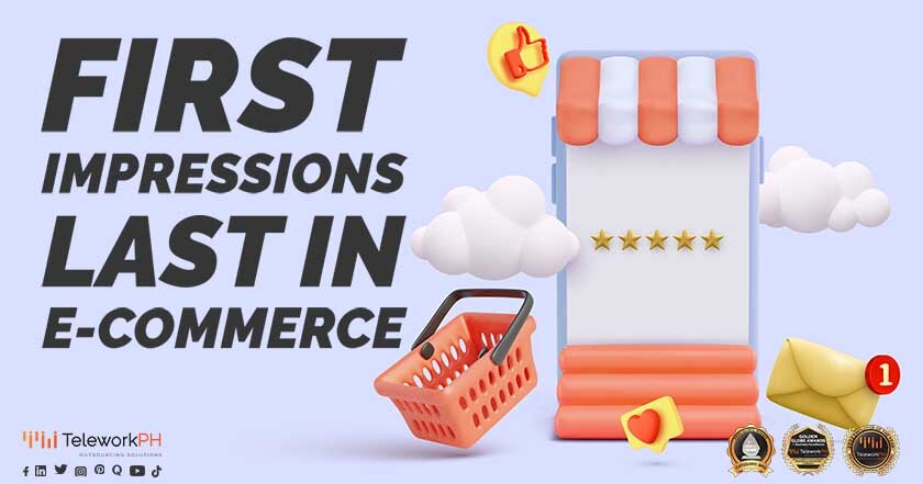 First Impressions Last in E-Commerce