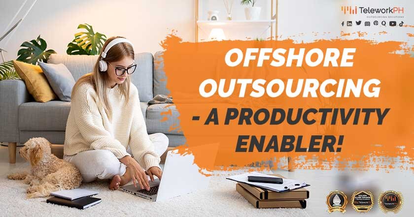 Offshore Outsourcing - A Productivity Enabler!