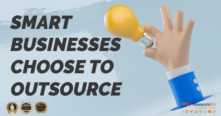 Smart Businesses Choose to Outsource