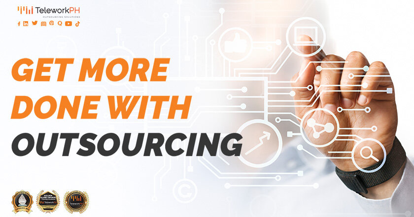 Get more done with Outsourcing!