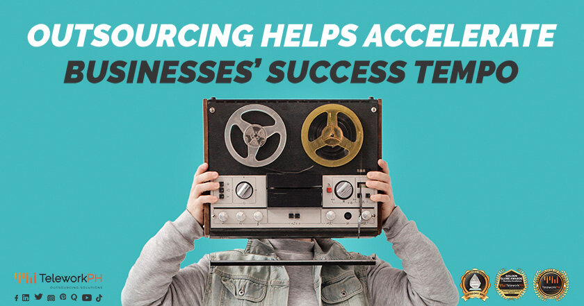 Outsourcing helps accelerate businesses’ success tempo