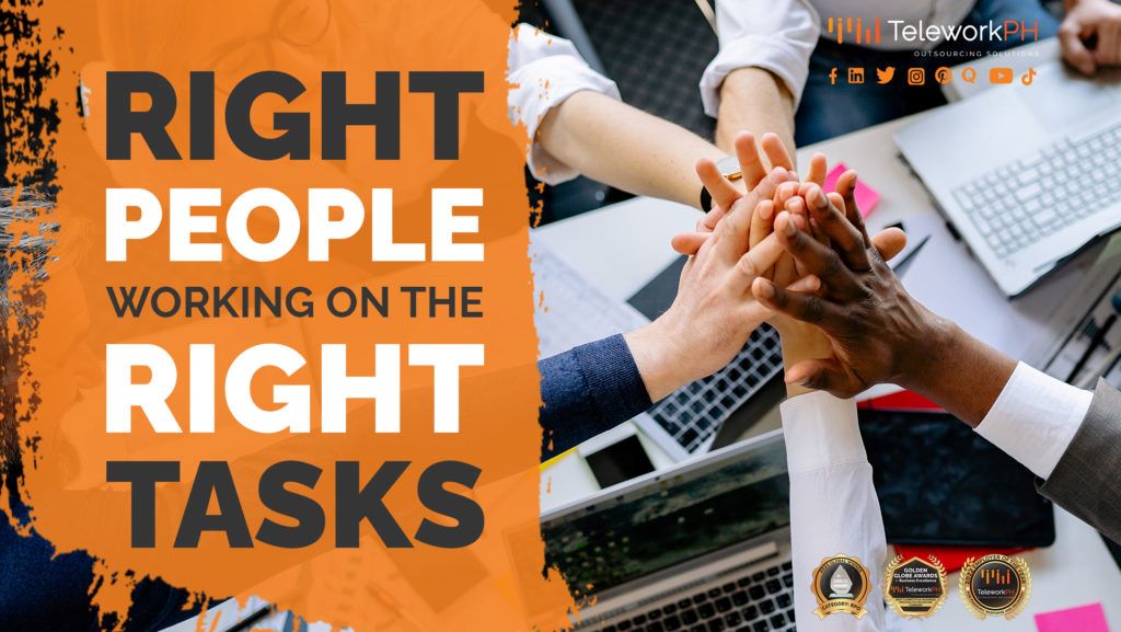 Right people working on the right tasks