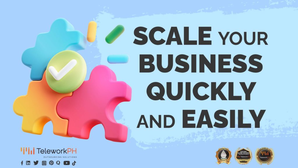 Scale your business quickly and easily