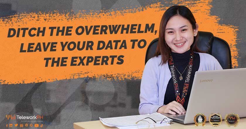 Ditch the Overwhelm, Leave Your Data to the Experts
