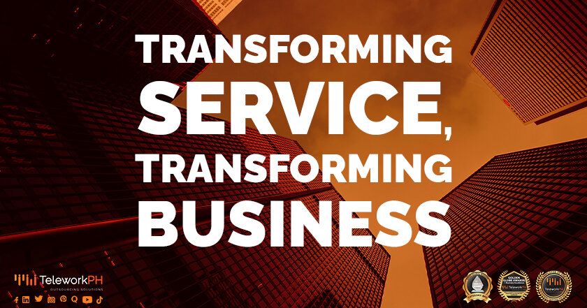 Transforming Service Transforming Business