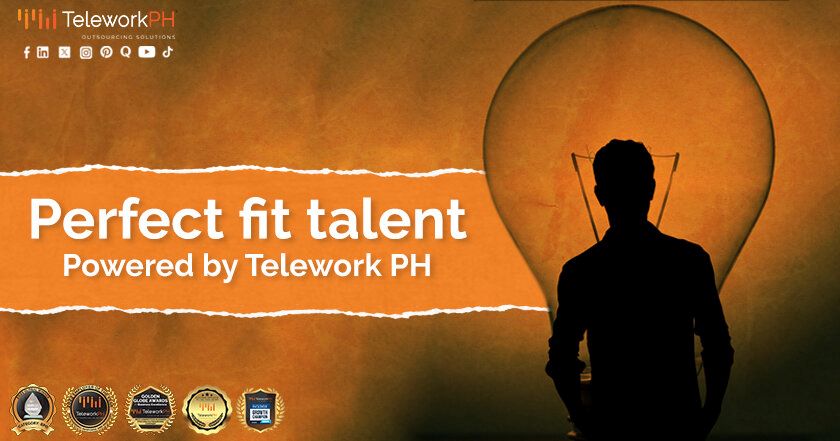 Perfect fir talent powered by Telework PH